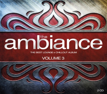 Çeşitli Sanatçılar: The Ambiance Vol.3 - CD