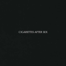 Cigarettes After Sex - Plak Foto #1
