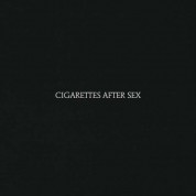 Cigarettes After Sex - Plak