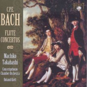 Machiko Takahashi, Concertgebouw Chamber Orchestra, Roland Kieft: C.P.E. Bach: Flute Concertos - CD