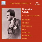 Gigli, Beniamino: Gigli Edition, Vol.  5: New York Recordings (1927-1928) - CD