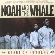 Noah And The Whale: Heart Of Nowhere - Plak