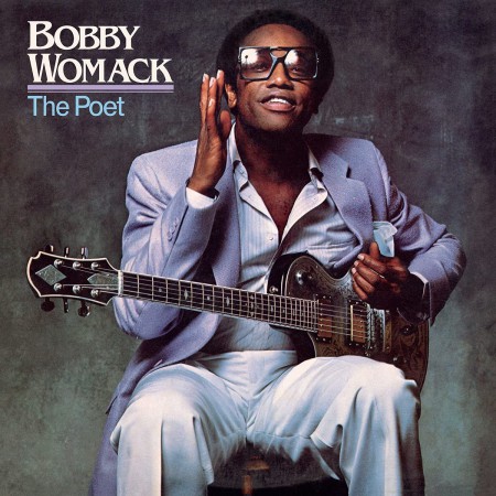 Bobby Womack: The Poet (40th Anniversary) - Plak