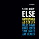 Somethin' Else (Limited Edition - Orange Vinyl) - Plak