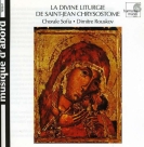 Chorale Sofia, Dimitre Rouskov: La Divina Liturgie De St Jean Chrysostome - CD Foto #1