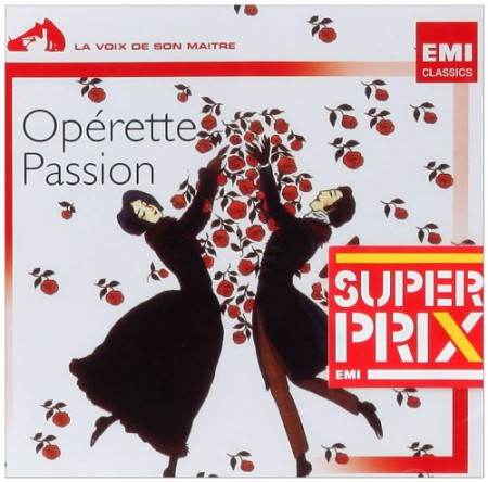 Jessye Norman, Jane Rhodes, Eliane Lublin, Teresa Berganza, Michele Pena, Michele Command, Jane Berbie, Jose van Dam, Yvonne Printemps, Guy Fontanegre, Christiane Stutzmann: Operette Passion - CD