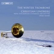 Christian Lindberg, New Stockholm Chamber Orchestra, Okko Kamu: The Winter Trombone - CD