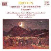 Britten: Serenade for Tenor / Les Illuminations / Nocturne - CD