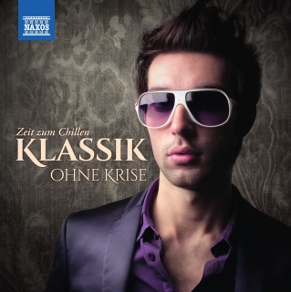 Çeşitli Sanatçılar: Klassik ohne Krise: Zeit zum Chillen - CD