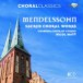 Mendelssohn: Sacred Choral Works - CD
