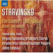 Tianwa Yang, Virginia Arts Festival Chamber Players, JoAnn Falletta: Stravinsky: The Soldier's Tale – Suite / Octet ∙ Les Noces - CD