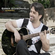Ekrem Düzgünoğlu: Karayel - CD