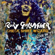 Rory Gallagher: Check Shirt Wizard - Live In '77 - CD