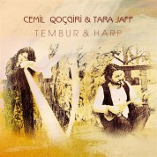 Cemil Qocgiri, Tara Jaff: Tembur & Harp - CD