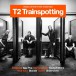 Çeşitli Sanatçılar: T2 Trainspotting - Plak