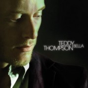 Teddy Thompson: Bella - CD