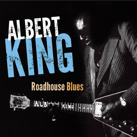 Albert King: Roadhouse Blues - CD