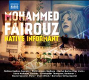 Borromeo String Quartet, Mellissa Hughes, Imani Winds, David Kravitz, Rachel Barton Pine, Chris Thompson: Fairouz: Native Informant - CD