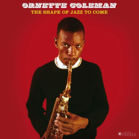 Ornette Coleman - The Shape Of Jazz To Come ( Packaging. Photographs By William Claxton)
