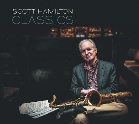 Scott Hamilton: Classics - Plak