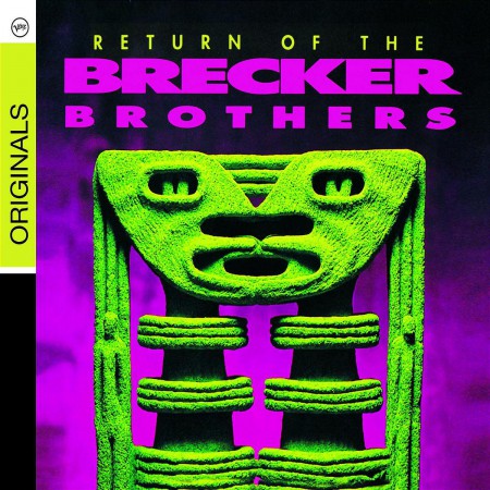 Brecker Brothers: Return Of The Brecker Brothers - CD