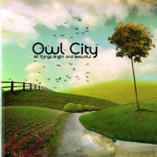 Owl City: All Things Bright And Beatiful - CD