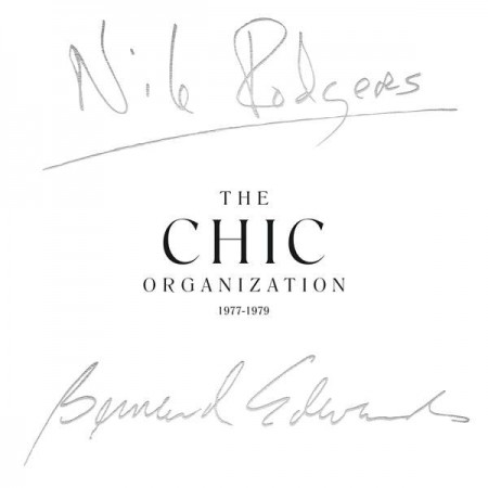 Chic: The Chic Organization 1977 - 1979 - CD