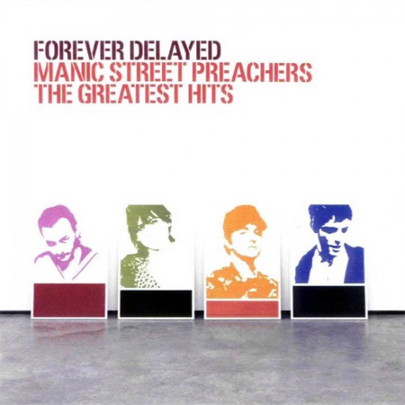 Manic Street Preachers: Forever Delayed - Plak