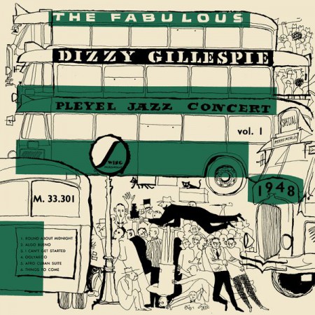 Dizzy Gillespie: The Fabulous - Pleyel jazz Concert Vol. 1 - Plak