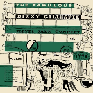 Dizzy Gillespie: The Fabulous - Pleyel jazz Concert Vol. 1 - Plak