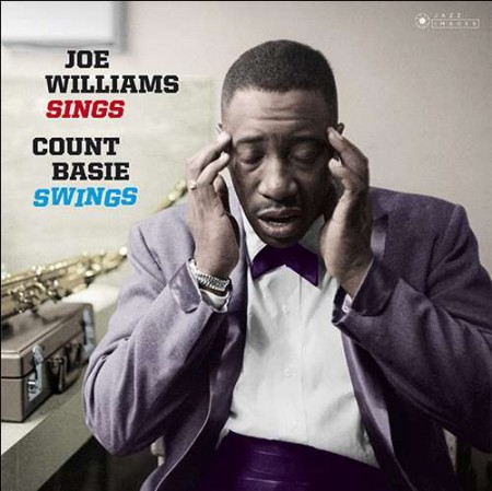 Big Joe Williams, Count Basie Orchestra: Joe Williams Sings Count Basie Swings - Plak