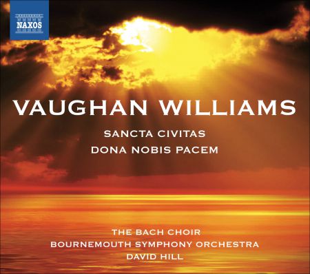 David Hill: Vaughan Williams: Dona Nobis Pacem - Sancta Civitas - CD