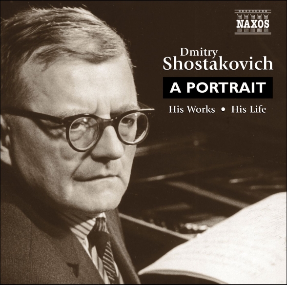 Shostakovich: Dmitry Shostakovich - A Portrait (Whitehouse) - CD Foto #1