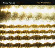 Marco Pereira, Paul McCandless: Essence - CD