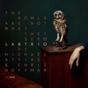 Lab Trio: The Howls Are Not What They Seem - CD