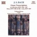 Bach, J.S.: Organ Transcriptions - CD