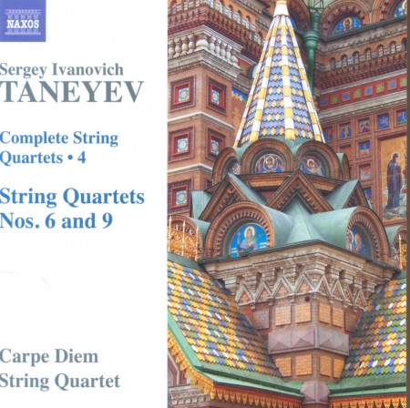 Carpe Diem String Quartet: Taneyev: Complete String Quartets Vol 4 - CD