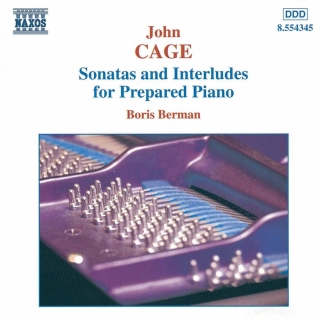 Boris Berman: Cage: Sonatas and Interludes for Prepared Piano - CD