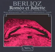Brigitte Fassbaender, Nicolai Gedda, John Shirley-Quirk, ORF Symphonie Orchester, Lamberto Gardelli: Berlioz: Romeo et Juliette op.17 - Plak