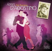Angel d''Agostino: Cafe Dominguez - CD