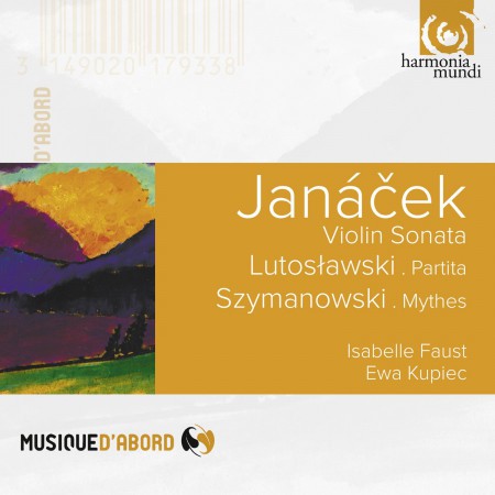 Isabelle Faust, Ewa Kupiec: Janacek: Violin Sonata - CD