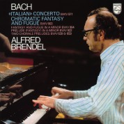 Alfred Brendel: Bach: Italian Concerto, Chromatic Fantasy and Fugue - Plak