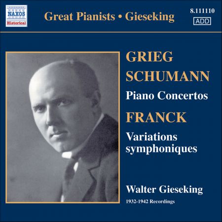 Walter Gieseking: Gieseking - Concerto Recordings, Vol. 1 - CD
