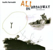 Toufic Farroukh: Ali On Broadway - CD