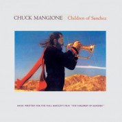 Chuck Mangione: Children of Sanchez - Plak