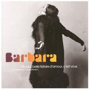 Barbara: Ma Plus Belle Histoire D'amour... C'est Vous - CD