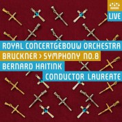 Bernard Haitink, Royal Concertgebouw Orchestra: Bruckner: Symphony No 8 - SACD