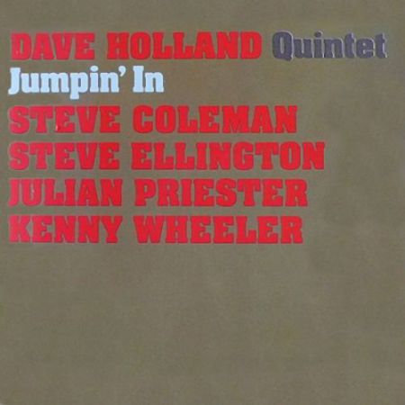 Dave Holland Quintet: Jumpin' In - CD
