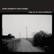 Isobel Campbell, Mark Lanegan: Keep Me In Mind Sweetheart - CD