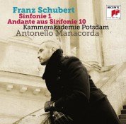 Kammerakademie Potsdam, Antonello Manacorda: Schubert: Sinfonie 1; Andante aus Sinfonie 10 - CD